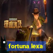 fortuna lexa