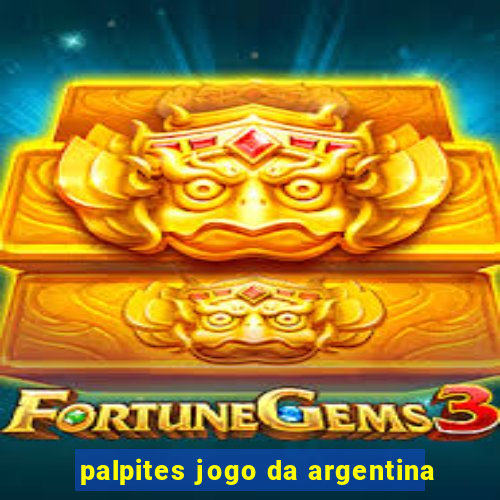 palpites jogo da argentina