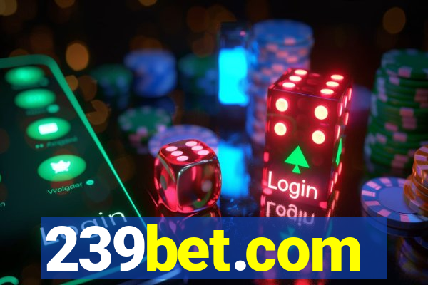 239bet.com