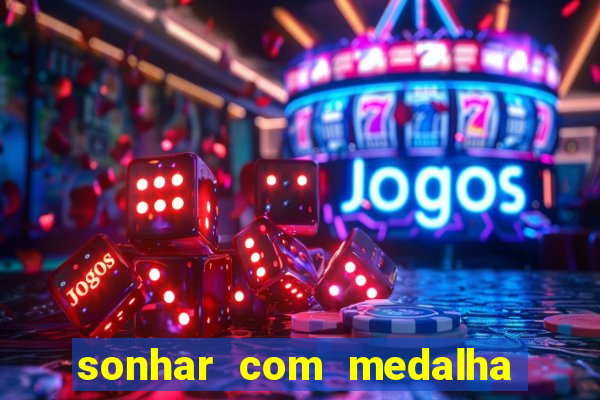 sonhar com medalha de santo