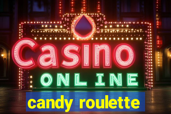 candy roulette