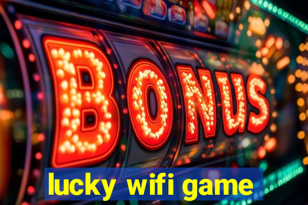 lucky wifi game