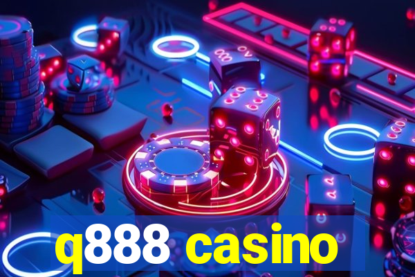 q888 casino