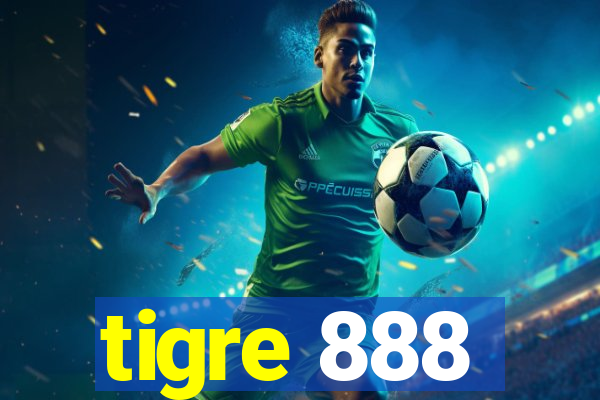 tigre 888