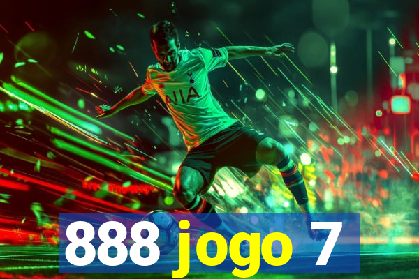 888 jogo 7