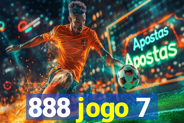 888 jogo 7