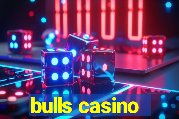 bulls casino