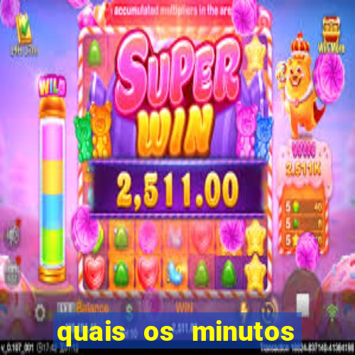 quais os minutos pagantes do fortune tiger