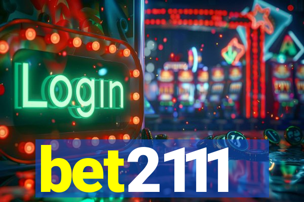 bet2111