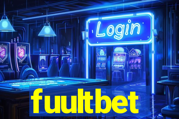 fuultbet