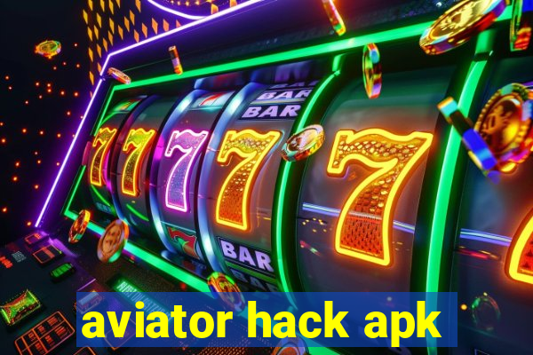 aviator hack apk