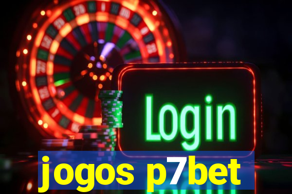 jogos p7bet