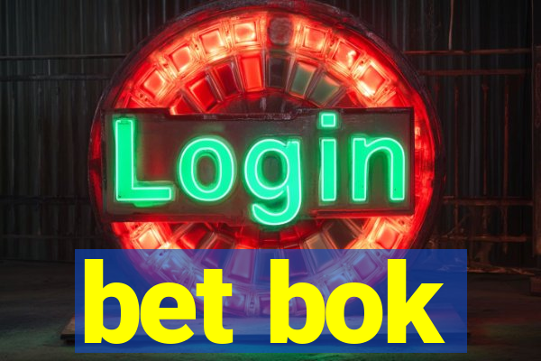 bet bok