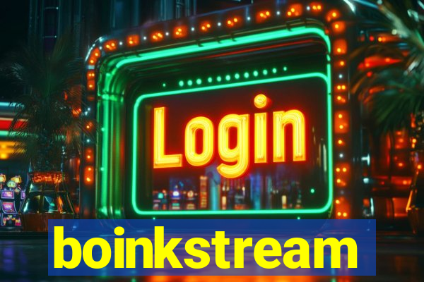 boinkstream