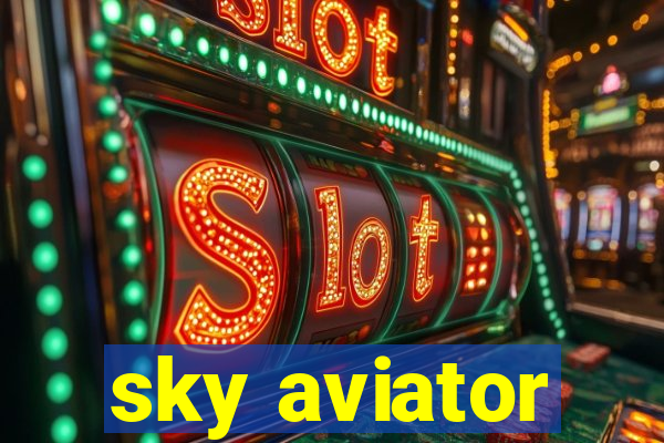 sky aviator