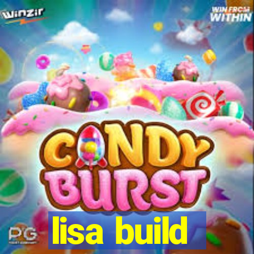 lisa build