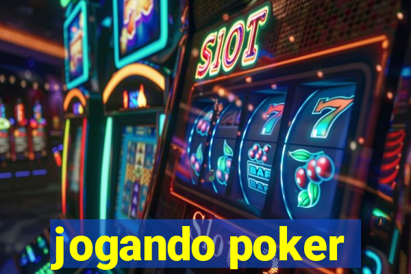 jogando poker