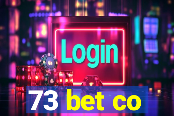 73 bet co