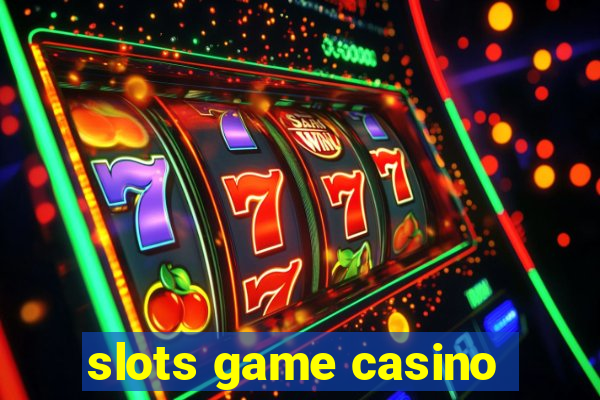 slots game casino