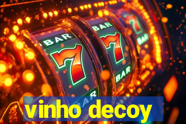 vinho decoy