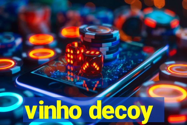 vinho decoy