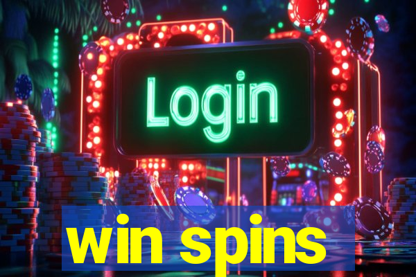 win spins