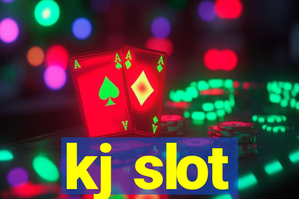 kj slot