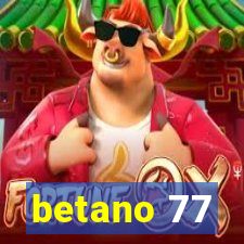 betano 77