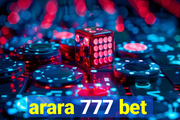 arara 777 bet