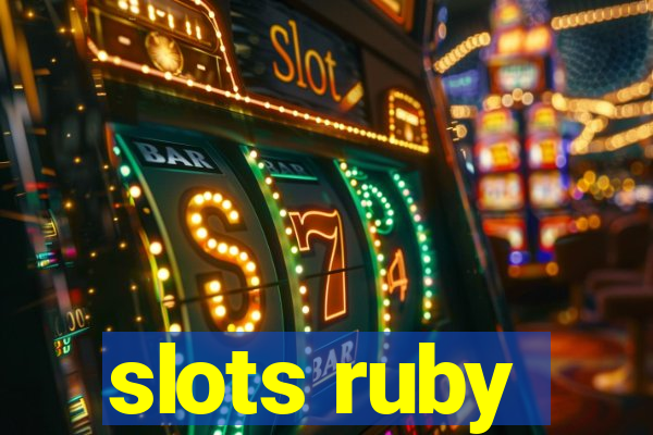 slots ruby