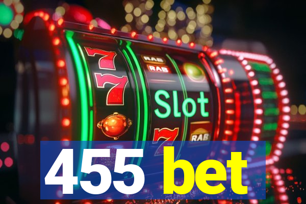 455 bet