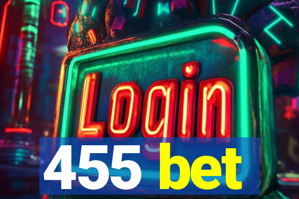 455 bet