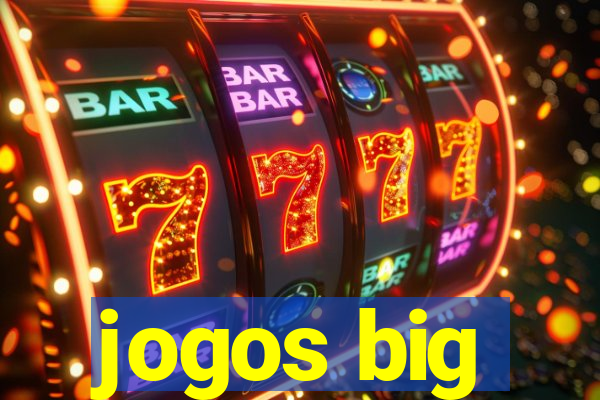 jogos big