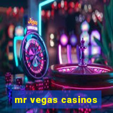 mr vegas casinos