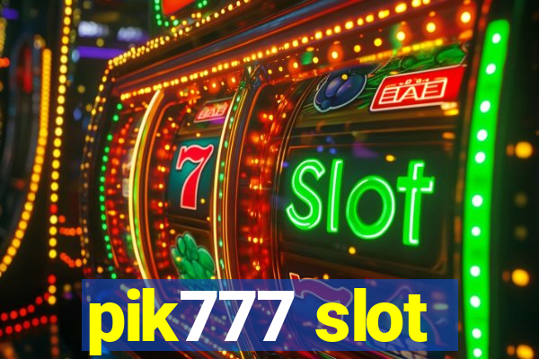 pik777 slot