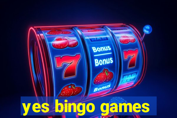 yes bingo games