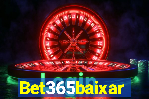 Bet365baixar