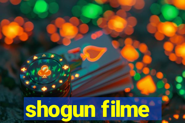 shogun filme