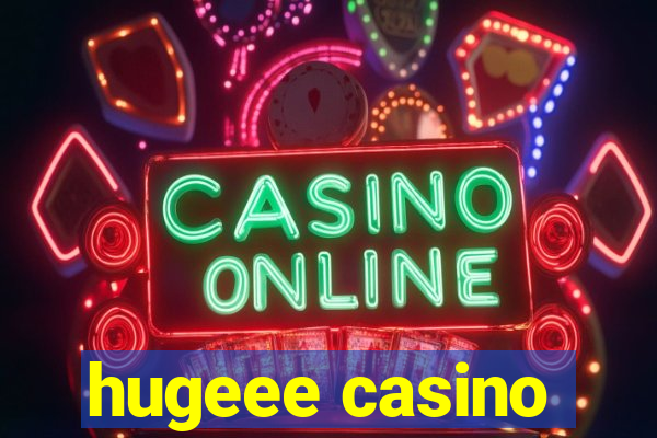 hugeee casino