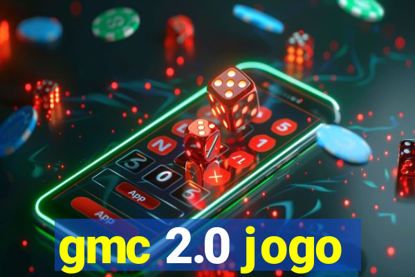 gmc 2.0 jogo