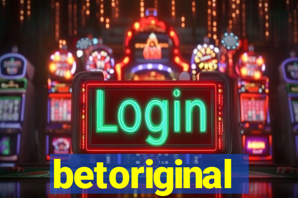 betoriginal