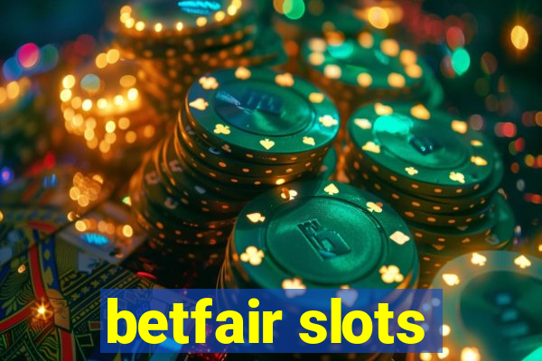 betfair slots