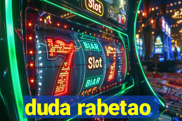 duda rabetao