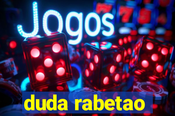 duda rabetao