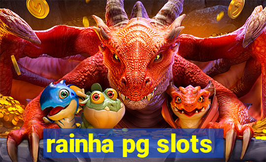 rainha pg slots