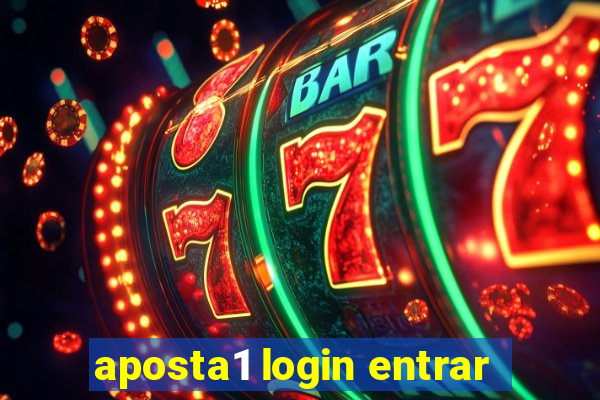 aposta1 login entrar