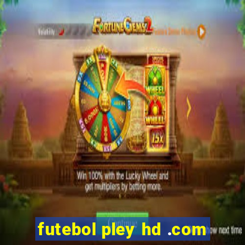 futebol pley hd .com