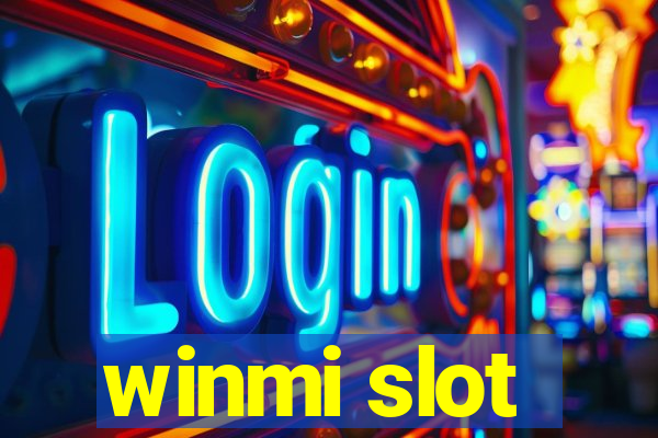 winmi slot