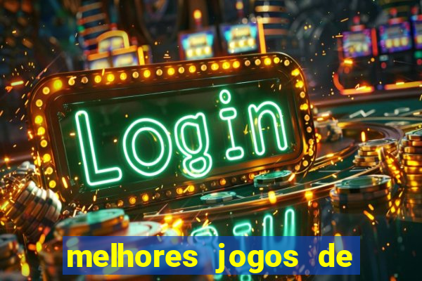 melhores jogos de apostas online