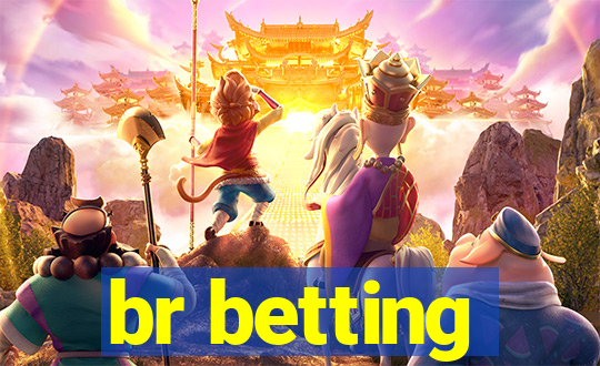 br betting